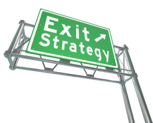 Plan Your Exit Strategy
